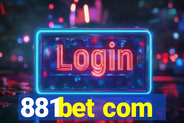 881bet com